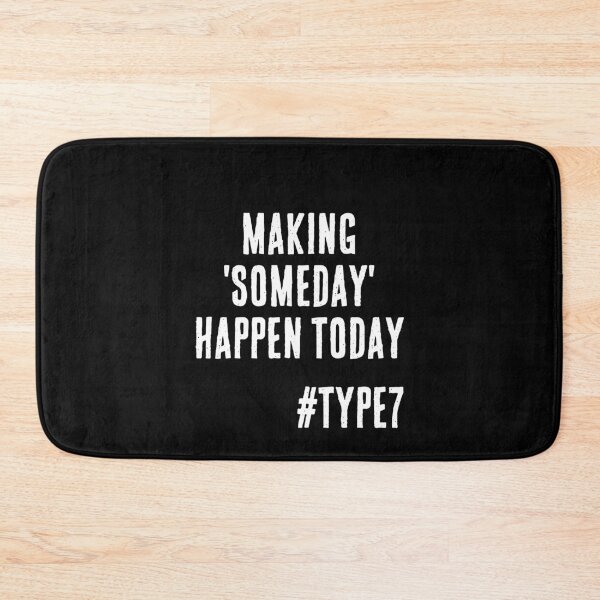 Item preview, Enneagram Type 7 Funny Quote Making Someday Happen Today The Enthusiast designed and sold by JapanBubble.
