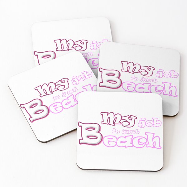 Item preview, My Job Is Just Beach.(pink) designed and sold by meaningspace.