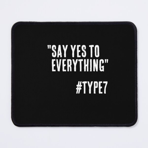Item preview, Enneagram Type 7 Funny Quote Say Yes to Everything The Enthusiast designed and sold by JapanBubble.