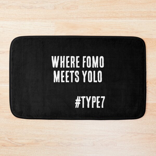 Item preview, Enneagram Type 7 Funny Quote Where FOMO Meets YOLO The Enthusiast designed and sold by JapanBubble.