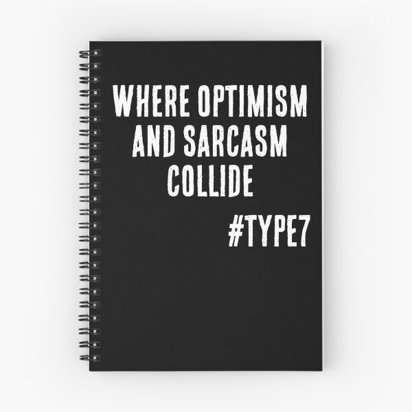 Item preview, Enneagram Type 7 Funny Quote Where Optimism and Sarcasm Collide The Enthusiast designed and sold by JapanBubble.