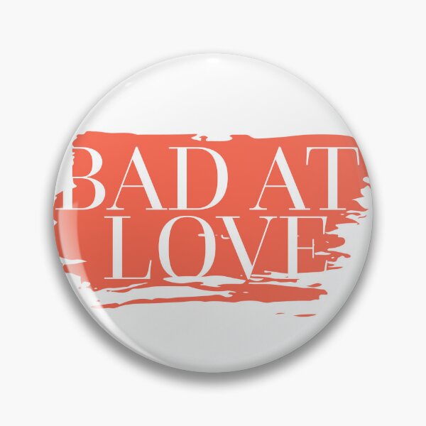 Item preview, Bad at  Love designed and sold by artshenanigans.
