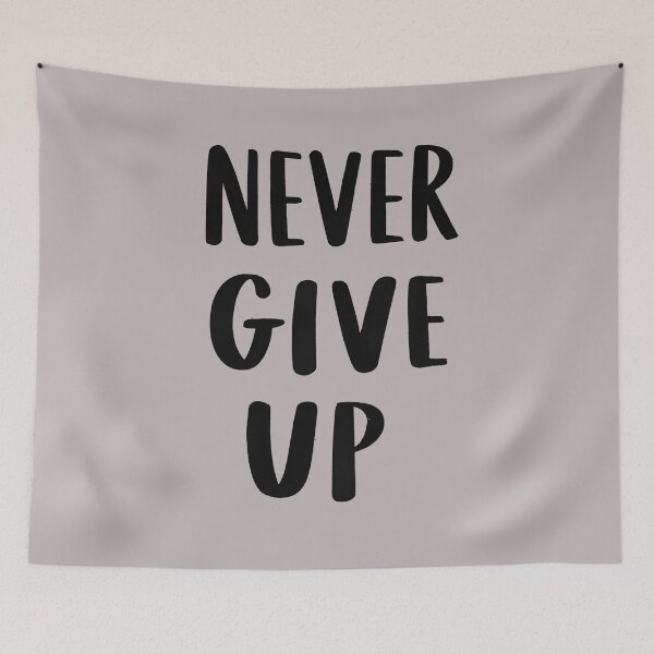 Item preview,  Never Give Up  designed and sold by morganinfininty.
