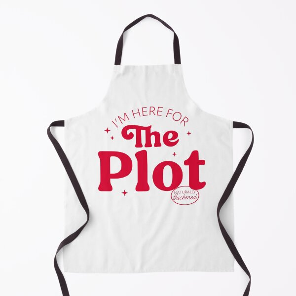 Item preview, I'm Here For The Plot - the Plot Thickens - Live like you are a character development designed and sold by The-Goods.