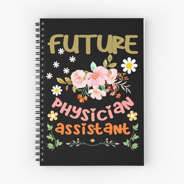 Item preview, Cool Future Physician Assistant Floral Graphic Design designed and sold by Luckydesign1975.