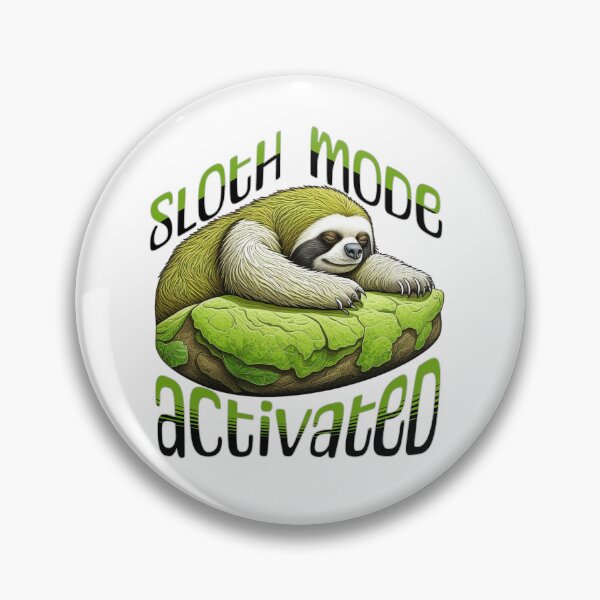 Item preview, Sloth Mode Activated designed and sold by ATSCreationsZA.