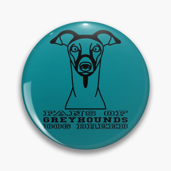 Item preview, FANS OF GREYHOUNDS DOG BREED designed and sold by Rejiboustarts.