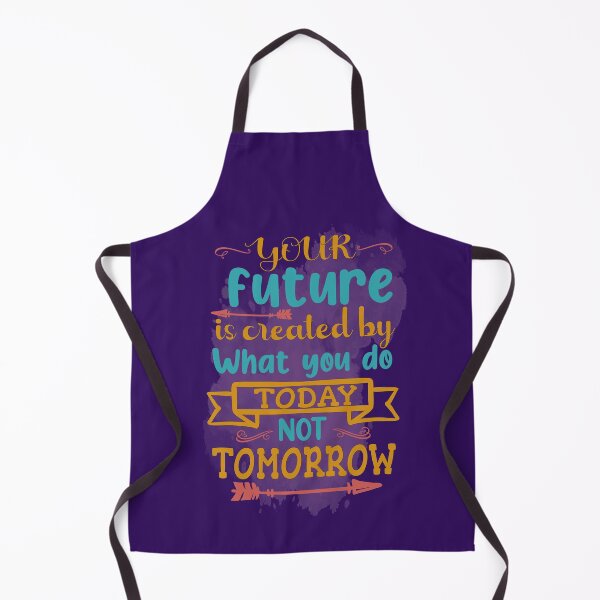 Item preview, Your future is create by what you do toady not tomorrow Background- Design designed and sold by RocketArtInd.