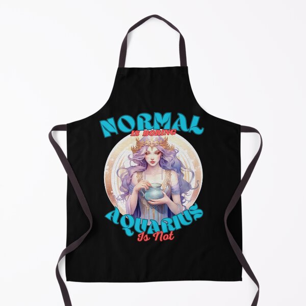 Item preview, Normal Is Boring. Aquarius Is Not. aquarius birthday designed and sold by ZodiacWonders.