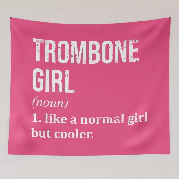 Item preview, Trombone Girl Definition Trombone for Women designed and sold by XCIV.