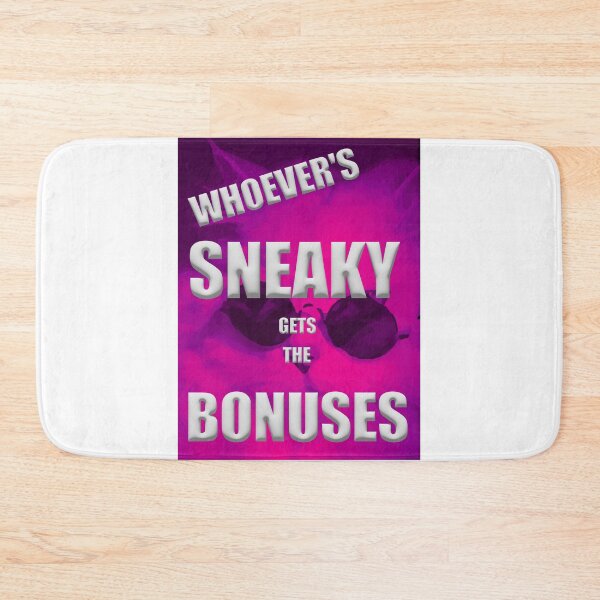 Item preview, A poster with a cat and the caption "WHO'S Sneaky Gets BONUSES." designed and sold by Anhen-new-style.