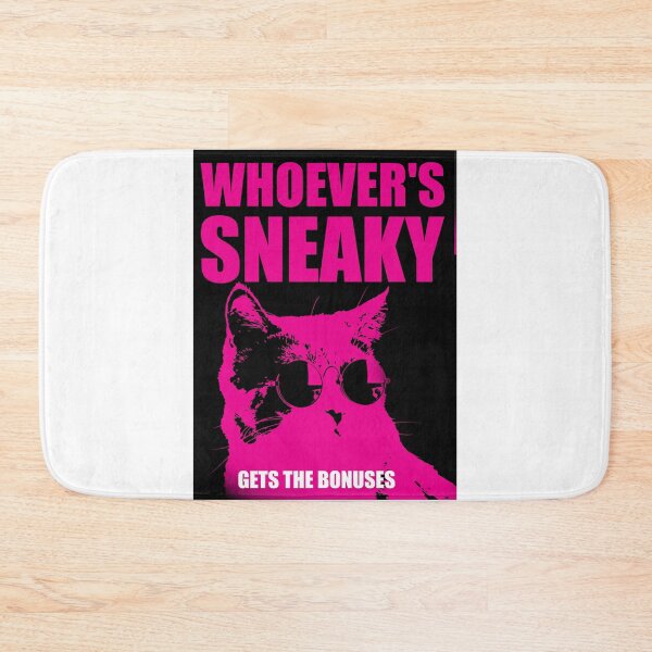 Item preview, A poster with a cat and the caption "WHO'S Sneaky Gets BONUSES." designed and sold by Anhen-new-style.