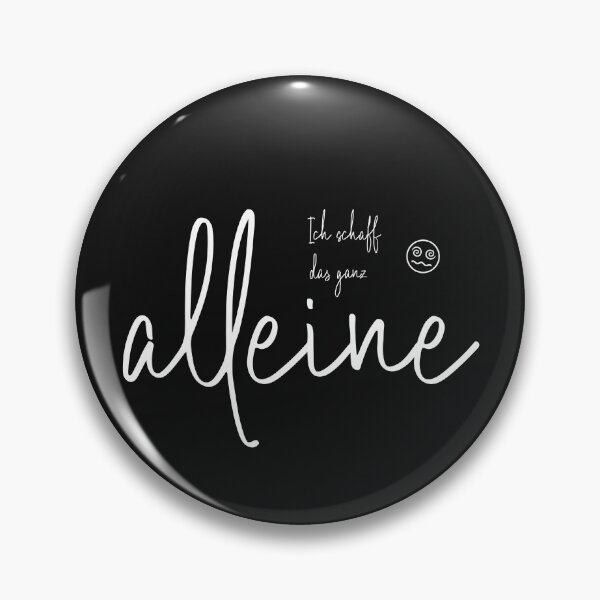 Item preview, I can do this all by myself, design with a meaningful saying in German designed and sold by Pflugart.