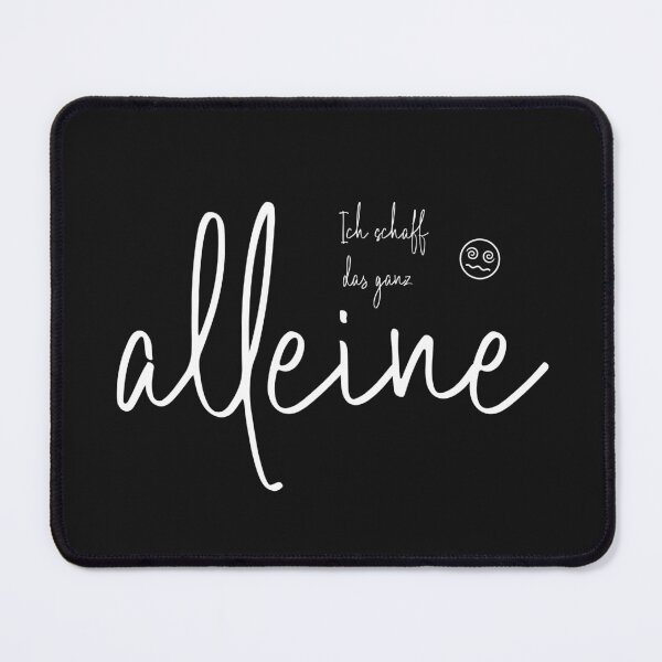 Item preview, I can do this all by myself, design with a meaningful saying in German designed and sold by Pflugart.