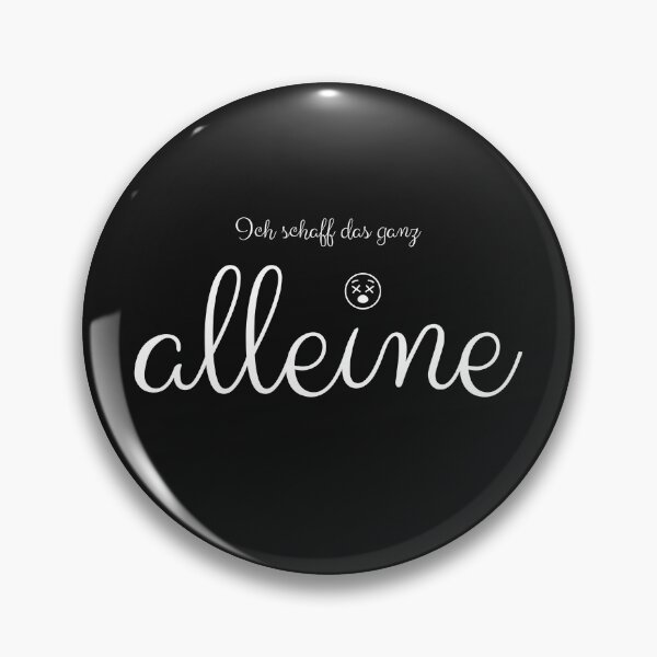 Item preview, I can do this all by myself, design with a meaningful saying in German designed and sold by Pflugart.
