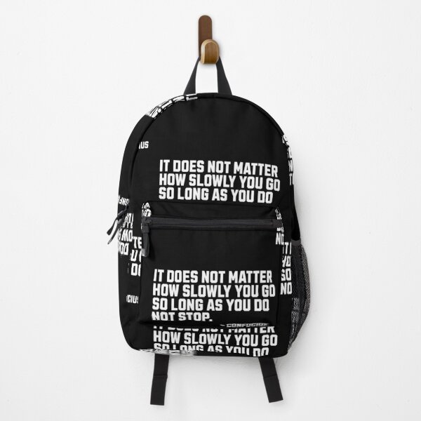Item preview, Confucius quote, it doesn't matter how slowly you go designed and sold by Growthmind7.