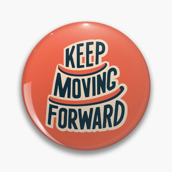 Item preview, keep moving forward designed and sold by morganinfininty.