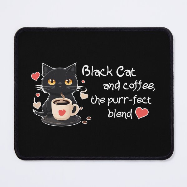 Item preview, Black cat and coffee, the purr-fect blend designed and sold by typecrafted.