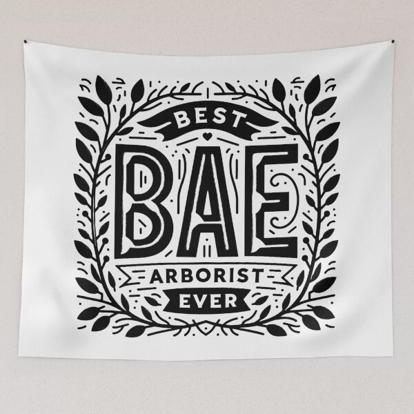 Item preview, BAE: Best Arborist Ever designed and sold by TeesYouWant.