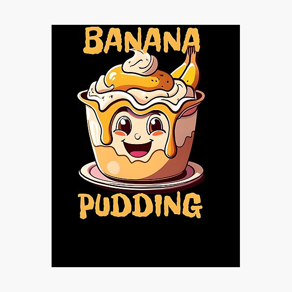 Item preview, Banana Pudding designed and sold by GalaxyGraffiti.