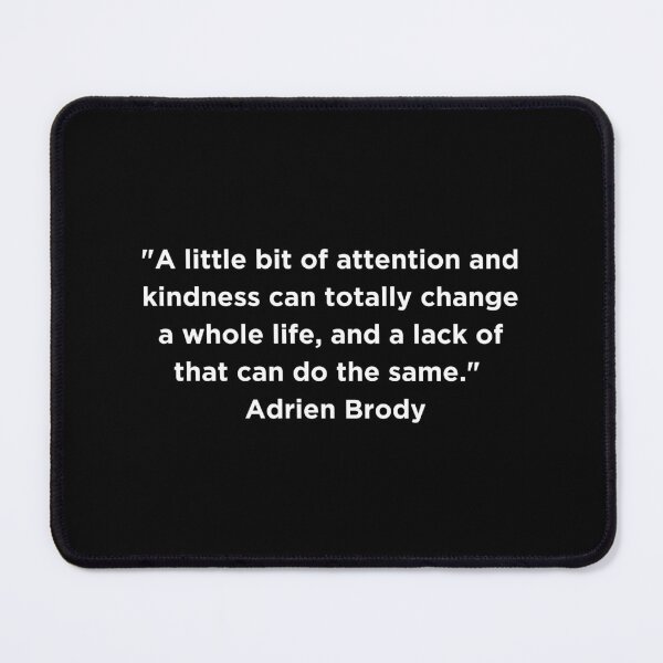Item preview, Adrien Brody Quote designed and sold by adelferhat.