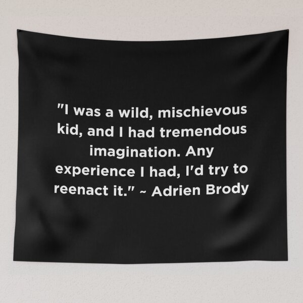Item preview, Adrien Brody Quote designed and sold by adelferhat.