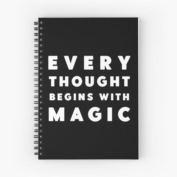 Item preview, Every Thought Begins With Magic Inspirational Quote designed and sold by Saltycrowshop.