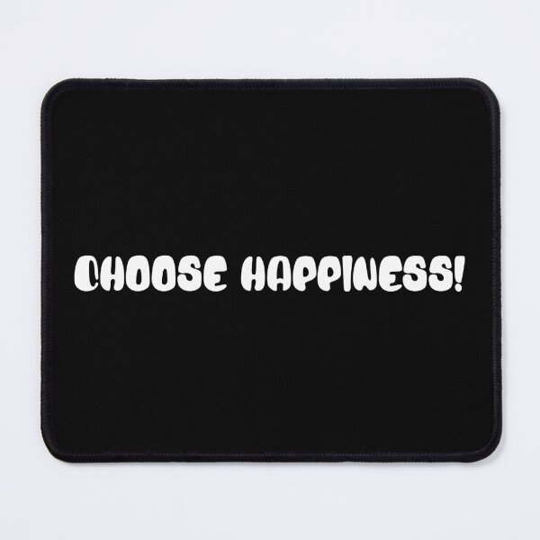 Item preview, Copy of Choose Happiness! designed and sold by violetzoneee.
