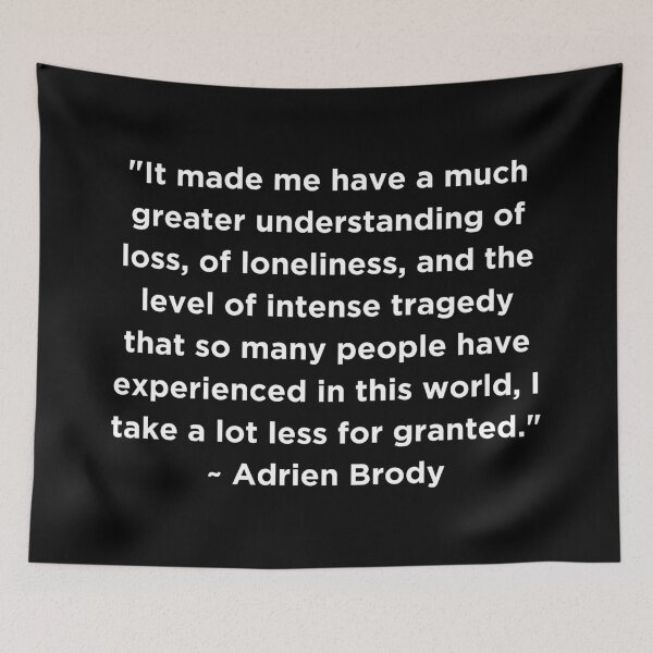 Item preview, Adrien Brody Quote designed and sold by adelferhat.