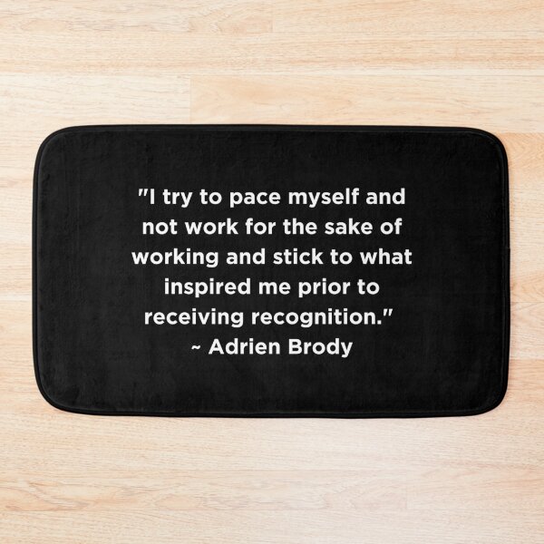 Item preview, Adrien Brody Quote designed and sold by adelferhat.