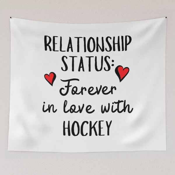 Item preview, Relationship status: Forever in love with hockey  designed and sold by TheGreenGoat.