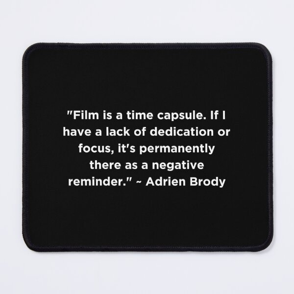 Item preview, Adrien Brody Quote designed and sold by adelferhat.