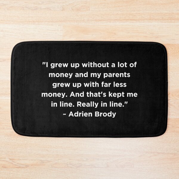 Item preview, Adrien Brody Quote designed and sold by adelferhat.