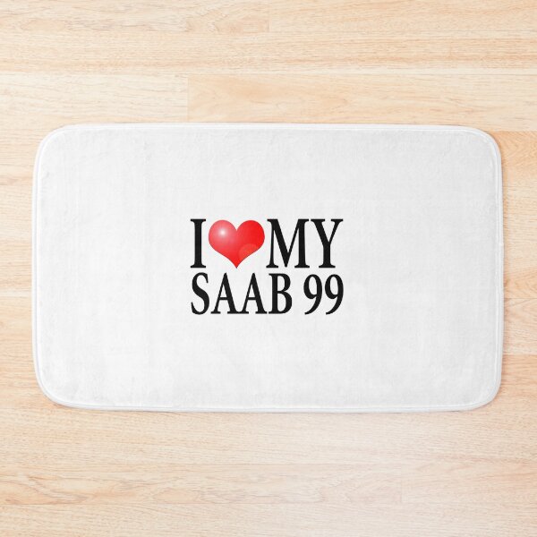 Item preview, I LOVE MY SAAB 99 designed and sold by OldClassicCar.