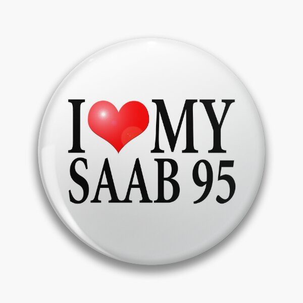 Item preview, I LOVE MY SAAB 95 designed and sold by OldClassicCar.