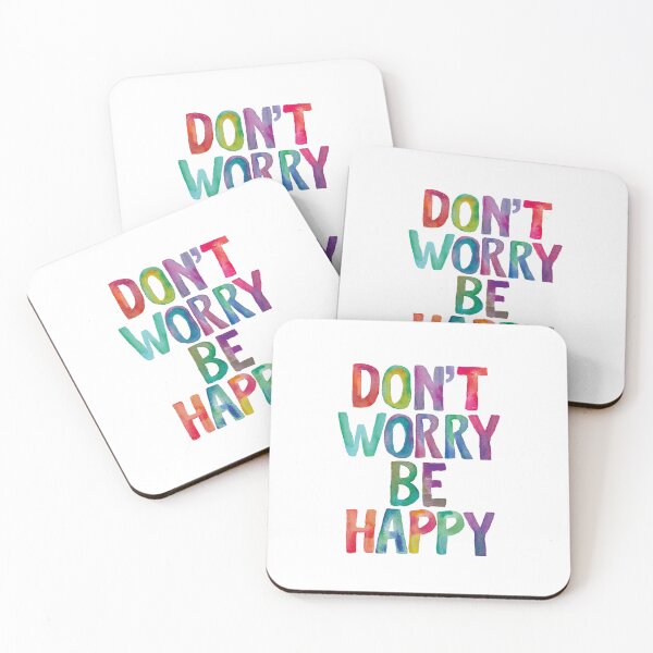 Item preview, Don't Worry Be Happy ffffff designed and sold by MotivatedType.