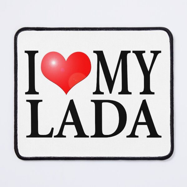 Item preview, I LOVE MY LADA designed and sold by OldClassicCar.