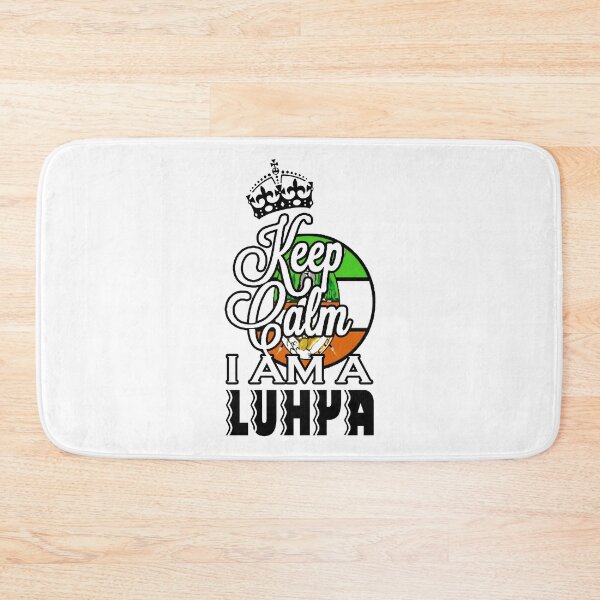 Item preview, Keep Calm; I Am A Luhya; designed and sold by Mona-Leilah.