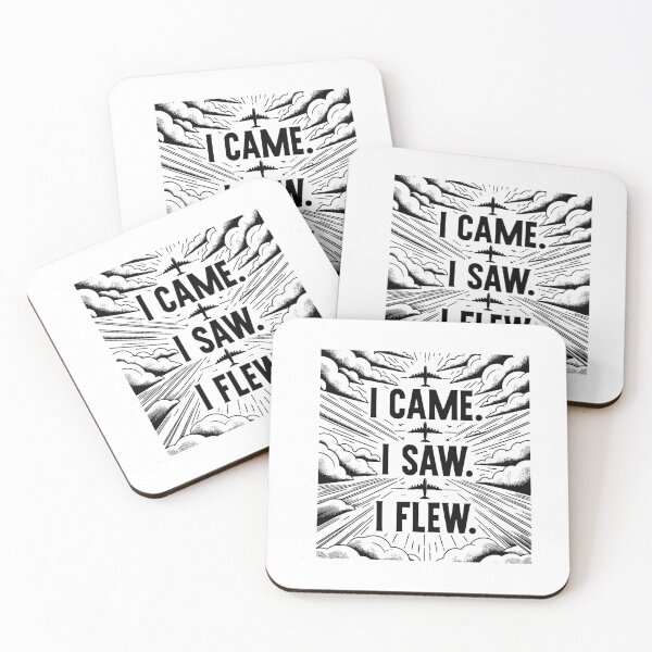 Item preview, I came. I saw. I Flew. Pilot Quote designed and sold by TeesYouWant.