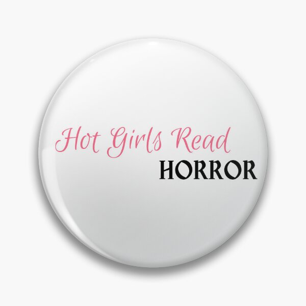 Item preview, Hot Girls Read Horror designed and sold by TheBookRealm.