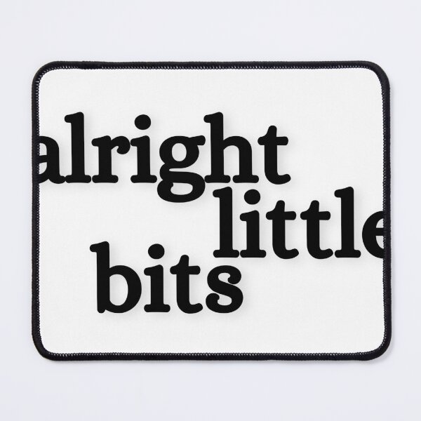 Item preview, Alright Little Bits (black print) designed and sold by schierneckeretc.