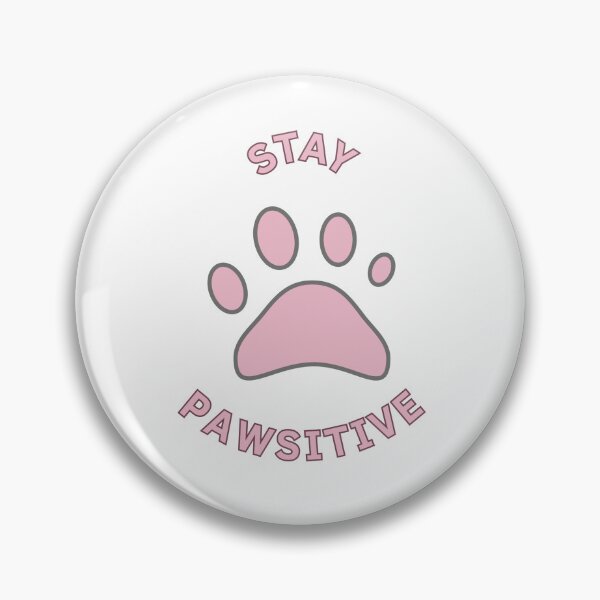 Item preview, Stay Pawsitive designed and sold by GbzDigital.