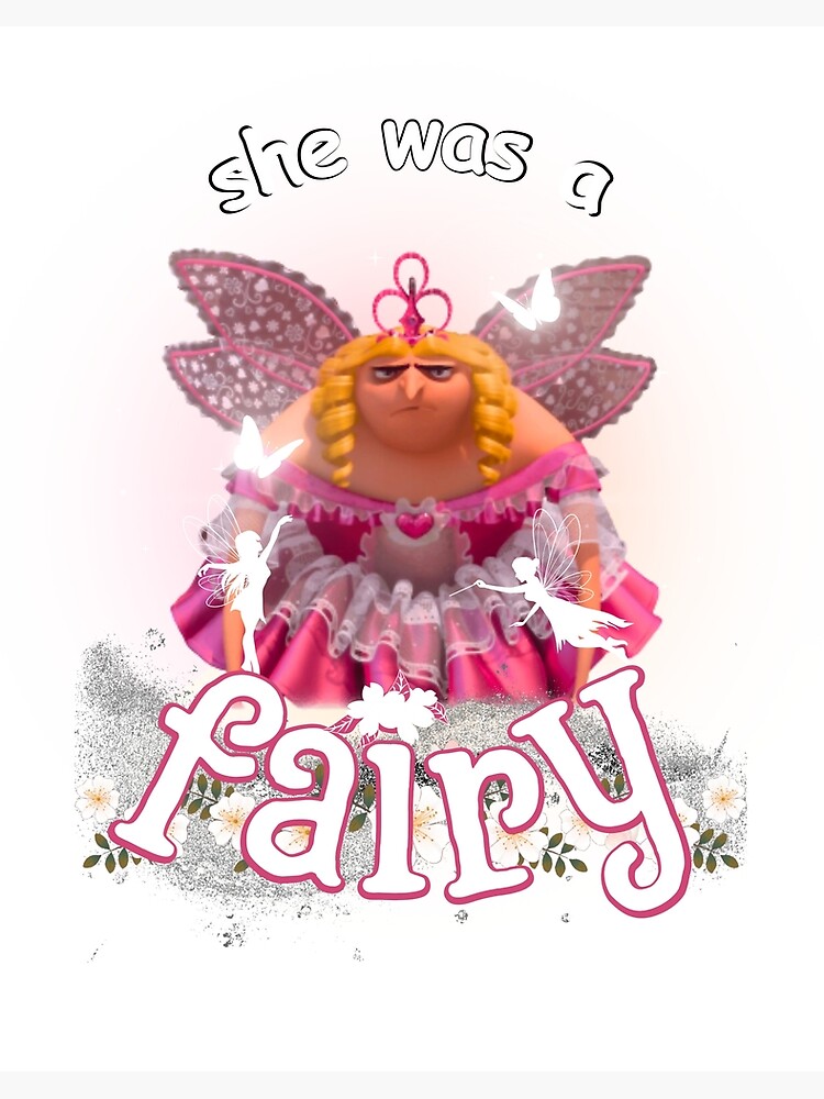 she was a fairy gru