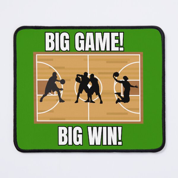 Item preview, Big Game, Big Win-Basketball designed and sold by TxTaurus110.