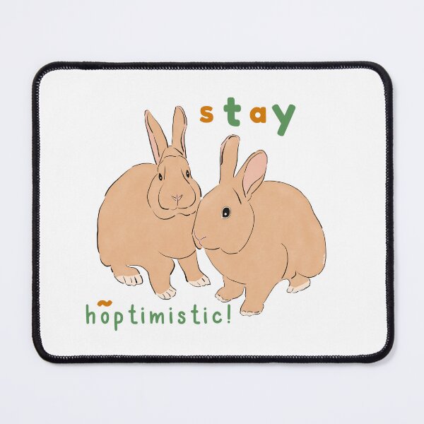Item preview, Stay Hoptimistic! designed and sold by ArtsieArt.