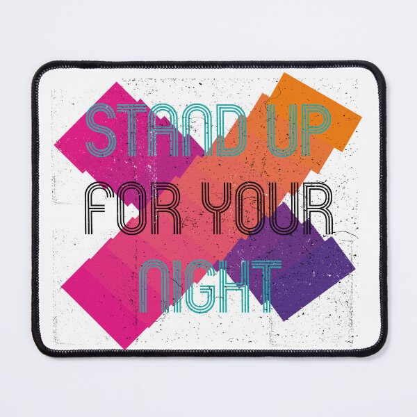 Item preview, Stand up for your night designed and sold by Marco Casarin.