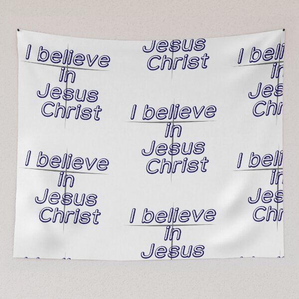 Item preview, I believe in Jesus Christ designed and sold by lillyaura-art.