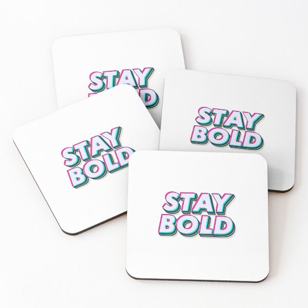 Item preview, Stay Bold Tagline designed and sold by TimeTrave15.
