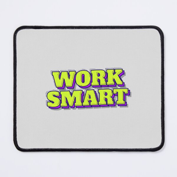 Item preview, Work Smart Tagline designed and sold by TimeTrave15.
