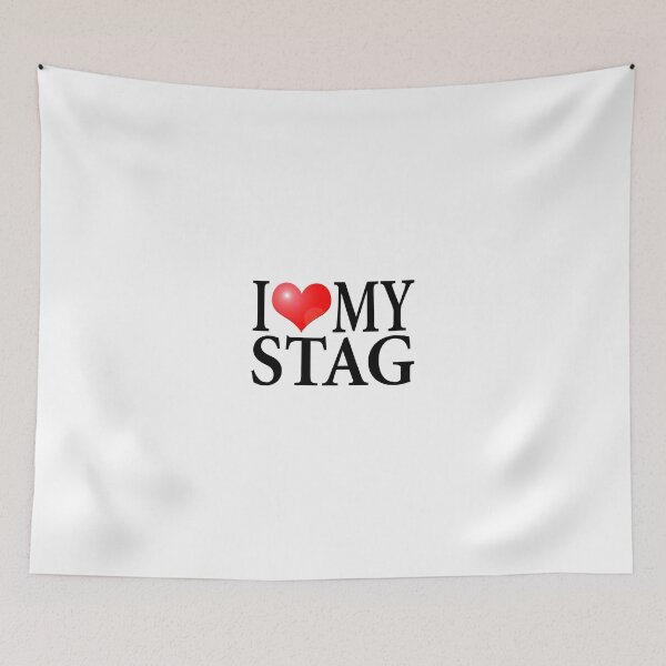 Item preview, I LOVE MY STAG designed and sold by OldClassicCar.